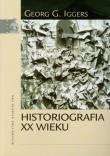 Okładka książki Historiografia XX wieku