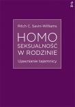 Okładka książki Homoseksualność w rodzinie. Ujawnianie tajemnicy