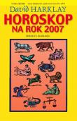 Okładka książki Horoskop na rok 2007 Sekrety zodiaku