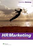 HRMarketing. Autor: Welsing Caroline. Dadada.pl Okładka książki HRMarketing