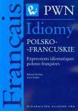 Idiomy polsko francuskie. Autor: Kochan Barbara, Zaręba Leon. Dadada.pl Okładka książki Idiomy polsko francuskie