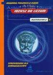 Idziesz do liceum Matematyka. Autor: Pysznicka-Kozik Grażyna. Dadada.pl Okładka książki Idziesz do liceum Matematyka