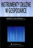 Instrumenty dłużne w gospodarce. Wydawca: CeDeWu. Dadada.pl Opakowanie Instrumenty dłużne w gospodarce