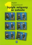 Język migany w szkole kl.1 podr WSiP. Autor: Szczepankowski Bogdan. Dadada.pl Okładka książki Język migany w szkole kl.1 podr WSiP