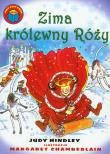 Już czytam - Zima królewny Róży BH. Autor: Hindley Judy. Dadada.pl Okładka książki Już czytam - Zima królewny Róży BH