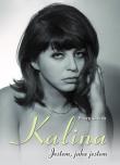 Kalina. Jestem jaka jestem + CD. Autor: Gacek Piotr. Dadada.pl Okładka książki Kalina. Jestem jaka jestem + CD
