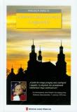 Kalwaria Zebrzydowska i Łagiewniki Miejsca święte. Autor: Kuras Katarzyna, Fokt Krzysztof. Dadada.pl Okładka książki Kalwaria Zebrzydowska i Łagiewniki Miejsca święte