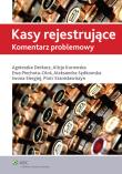 Kasy rejestrujące. Autor: Derkacz Agnieszka, Sędkowska Aleksandra, Stanisławiszyn Piotr, Kurowska Alicja, Piechota-Oloś Ewa. Dadada.pl Okładka książki Kasy rejestrujące