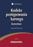 Kodeks postępowania karnego Komentarz. Autor: Grzeszczyk Wincenty. Dadada.pl Okładka książki Kodeks postępowania karnego Komentarz