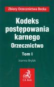 Kodeks postępowania karnego Orzecznictwo t.1. Autor: Brylak Joanna. Dadada.pl Okładka książki Kodeks postępowania karnego Orzecznictwo t.1