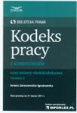 Kodeks Pracy z komentarzem. Autor: Jaroszewska-Ignatowska Iwona. Dadada.pl Okładka książki Kodeks Pracy z komentarzem