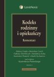 Kodeks rodzinny i opiekuńczy Komentarz. Autor: Ciepła Helena, Czech Bronisław, Domińczyk Tadeusz, Kalus Stanisława, Piasecki Kazimierz. Dadada.pl Okładka książki Kodeks rodzinny i opiekuńczy Komentarz