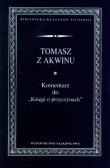Komentarz do Księgi o przyczynach. Autor: Tomasz z Akwinu. Dadada.pl Okładka książki Komentarz do Księgi o przyczynach