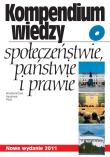 Kompendium wiedzy o społeczeństwie państwie i prawie. Wydawca: Wydawnictwo Naukowe PWN. Dadada.pl Opakowanie Kompendium wiedzy o społeczeństwie państwie i prawie