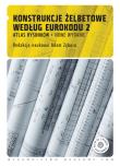 Konstrukcje żelbetowe według Eurokodu 2 Atlas rysunków z płytą CD. Wydawca: Wydawnictwo Naukowe PWN. Dadada.pl Opakowanie Konstrukcje żelbetowe według Eurokodu 2 Atlas rysunków z płytą CD