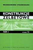 Konstrukcje żelbetowe według PN-B-03264:2002 i Eurokodu 2 t.1. Autor: Starosolski Włodzimierz. Dadada.pl Okładka książki Konstrukcje żelbetowe według PN-B-03264:2002 i Eurokodu 2 t.1