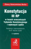 Konstytucja III RP w tezach orzeczniczych Trybunału Konstytucyjnego i wybranych sądów. Wydawca: C.H. Beck. Dadada.pl Opakowanie Konstytucja III RP w tezach orzeczniczych Trybunału Konstytucyjnego i wybranych sądów
