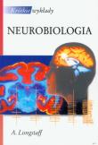 Krótkie wykłady Neurobiologia. Autor: Longstaff Alan. Dadada.pl Okładka książki Krótkie wykłady Neurobiologia