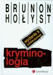 Kryminologia. Autor: Hołyst Brunon. Dadada.pl Okładka książki Kryminologia