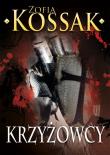 Krzyżowcy Tom 3/4. Autor: Kossak Zofia. Dadada.pl Okładka książki Krzyżowcy Tom 3/4