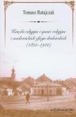 Okładka książki Książki religijne i quasi religijne z wadowickich oficyn drukarskich 1825-1940