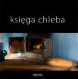 Okładka książki Księga chleba