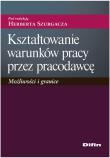 Opakowanie Kształtowanie warunków pracy przez pracodawcę