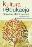 Kultura i edukacja. Autor: Jakubowski Witold. Dadada.pl Okładka książki Kultura i edukacja