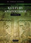 Okładka książki Kultury anatolijskie a Biblia