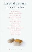 Okładka książki Lapidarium mistrzów - Klich Aleksandra