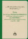 Okładka książki Listy Jana Jerzego Przebendowskiego podskarbiego wielkiego koronnego do Jana Szembeka podkanclerzego i kanclerza wielkiego koronnego z lat 1711-1728