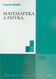 Matematyka a fizyka. Autor: Krzysztof Maurin. Dadada.pl Okładka książki Matematyka a fizyka