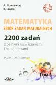 Matematyka Zbiór zadań maturalnych. Autor: Nowoświat Artur, Czapla Katarzyna. Dadada.pl Okładka książki Matematyka Zbiór zadań maturalnych