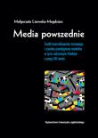 Media powszednie. Autor: Lisowska-Magdziarz Małgorzata. Dadada.pl Okładka książki Media powszednie