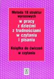 Metoda 18 struktur wyraz. ćw czytanie WSIP. Autor: Kujawa Ewa, Kurzyna Maria. Dadada.pl Okładka książki Metoda 18 struktur wyraz. ćw czytanie WSIP
