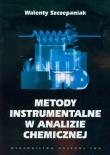Metody instrumentalne w analizie chemicznej. Autor: Szczepaniak Walenty. Dadada.pl Okładka książki Metody instrumentalne w analizie chemicznej