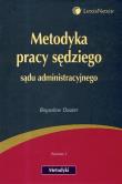 Metodyka pracy sędziego sądu administracyjnego. Autor: Dauter Bogusław. Dadada.pl Okładka książki Metodyka pracy sędziego sądu administracyjnego
