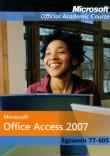 Microsoft Office Access 2007: Egzamin 77-605 z płytą CD. Wydawca: Promise. Dadada.pl Opakowanie Microsoft Office Access 2007: Egzamin 77-605 z płytą CD