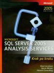 Microsoft SQL Server 2005 Analysis Services krok po kroku + CD. Autor: Jacobson Reed, Misner Stacia, Consulting Hitachi. Dadada.pl Okładka książki Microsoft SQL Server 2005 Analysis Services krok po kroku + CD