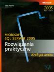 Microsoft SQL Server 2005 Rozwiązania praktyczne Krok po kroku + CD. Wydawca: Promise. Dadada.pl Opakowanie Microsoft SQL Server 2005 Rozwiązania praktyczne Krok po kroku + CD