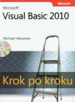 Microsoft Visual Basic 2010. Krok po kroku + CD. Autor: Halvorson Michael. Dadada.pl Okładka książki Microsoft Visual Basic 2010. Krok po kroku + CD