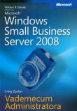 Okładka książki Microsoft Windows Small Business Server 2008 Vademecum Administratora