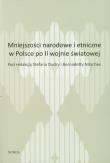 Okładka książki Mniejszości narodowe i etniczne w Polsce po II wojnie światowej