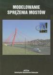 Modelowanie sprężenia mostów. Autor: Czesław Machelski. Dadada.pl Okładka książki Modelowanie sprężenia mostów