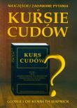 Najczęściej zadawane pytania o Kursie cudów. Autor: Gloria Wapnick, Kenneth Wapnick. Dadada.pl Okładka książki Najczęściej zadawane pytania o Kursie cudów