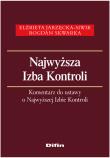 Okładka książki Najwyższa Izba Kontroli Komentarz do ustawy o Najwyższej Izbie Kontroli