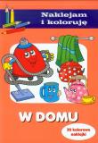 Okładka książki Naklejam i koloruję - W domu