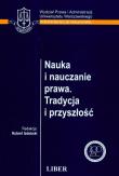 Opakowanie Nauka i nauczanie prawa Tradycja i przyszłość