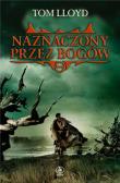Okładka książki Naznaczony przez bogów - LLoyd Tom