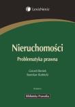 Nieruchomości Problematyka prawna. Autor: Bieniek Gerard, Rudnicki Stanisław. Dadada.pl Okładka książki Nieruchomości Problematyka prawna
